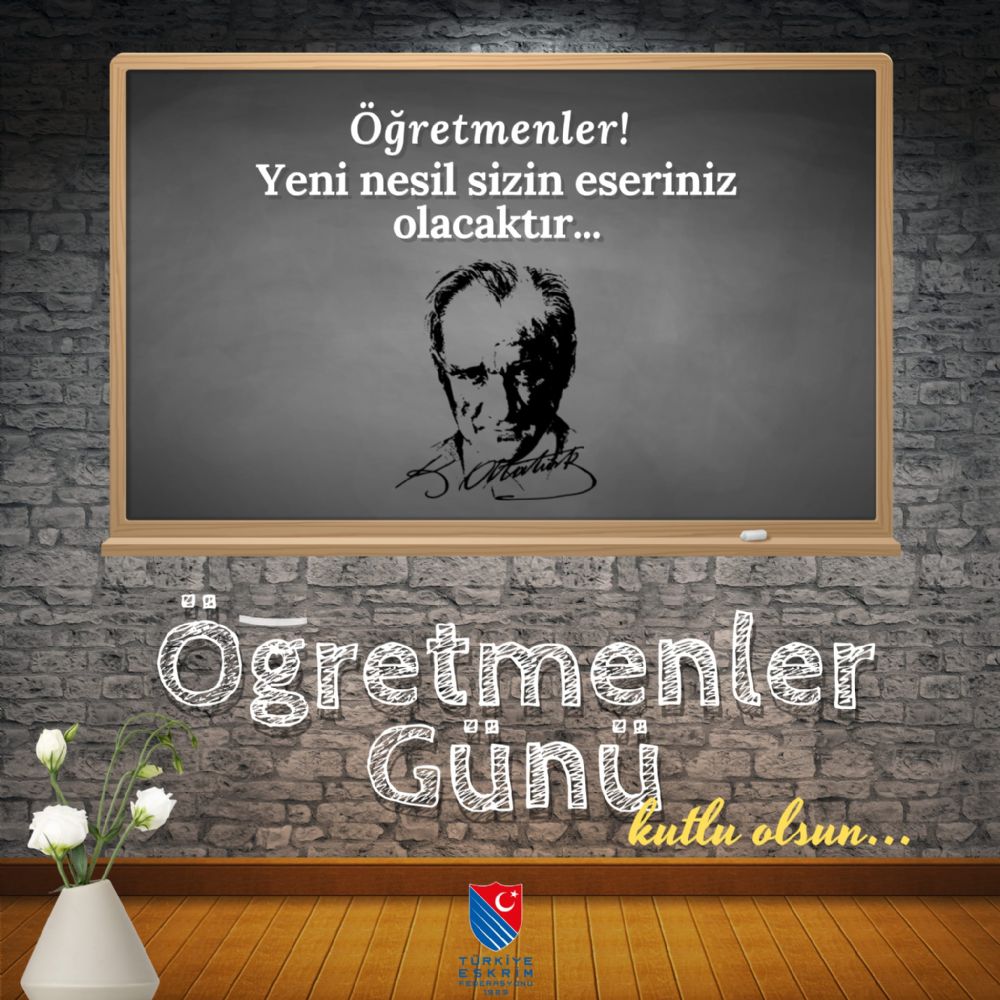 ÖĞRETMENLER GÜNÜ KUTLU OLSUN