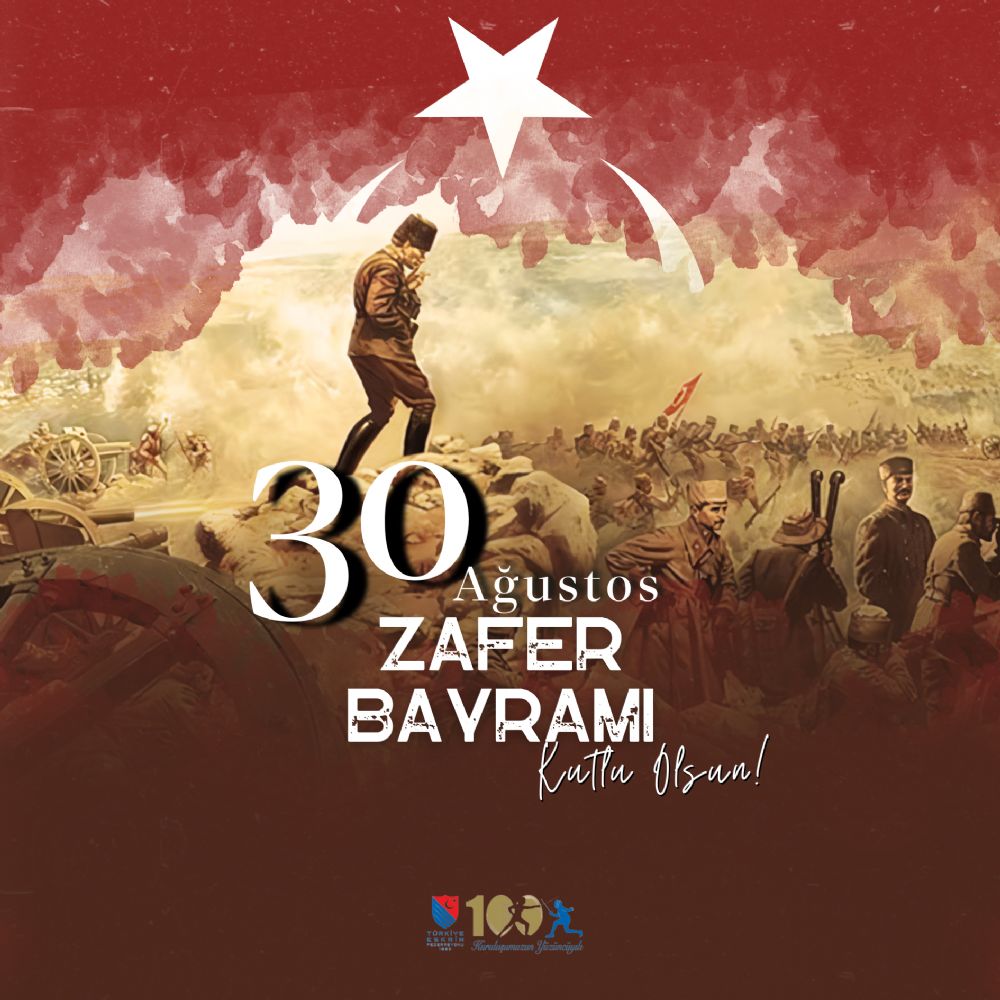 30 Ağustos Zafer Bayramı kutlu olsun