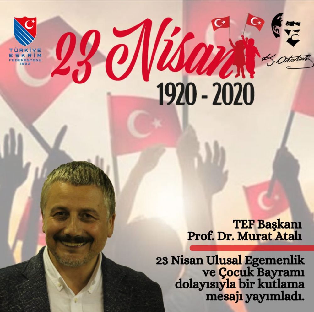 23 Nisan Ulusal Egemenlik ve Çocuk Bayramı Kutlu Olsun