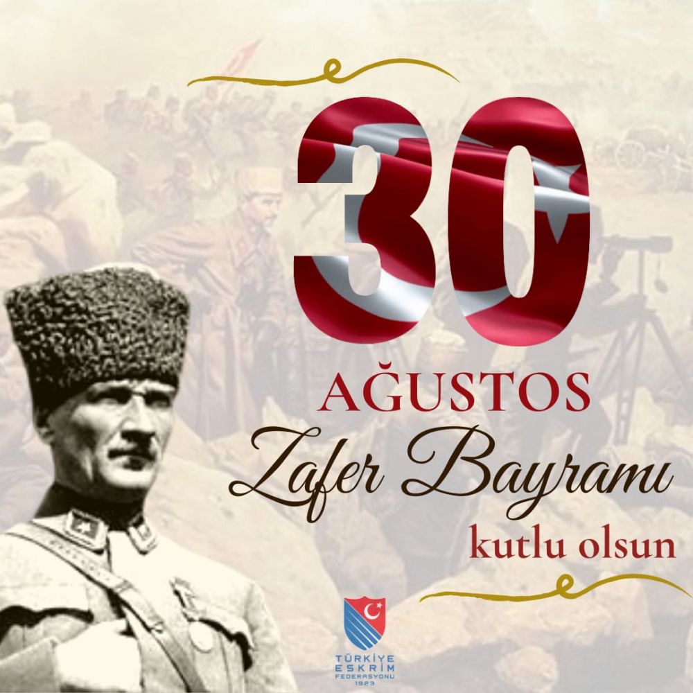 30 Ağustos Zafer Bayramımız kutlu olsun!